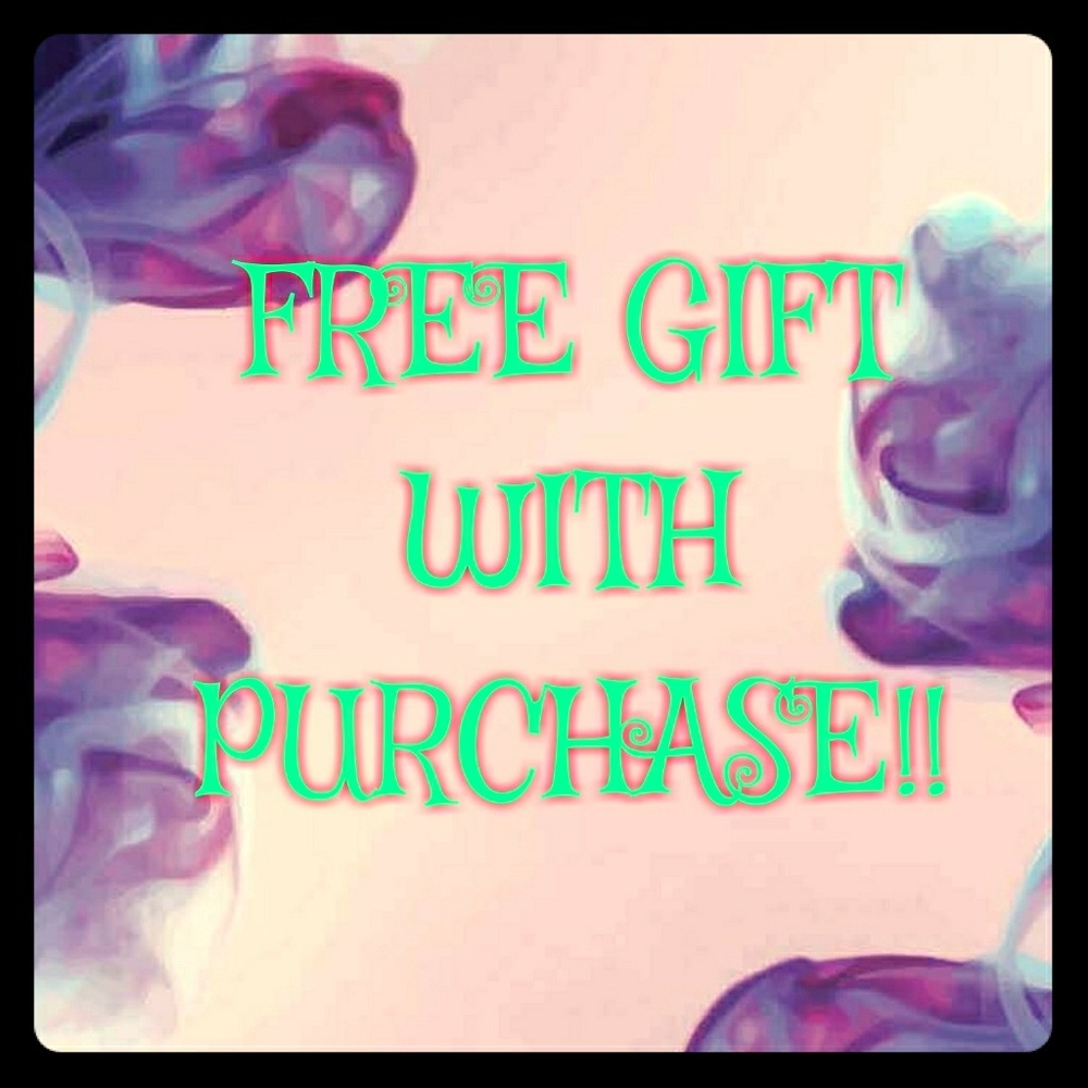 🎁FREE GIFT with EACH purchase!!🎁